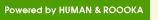 powered by HUMAN and ROOOKA
